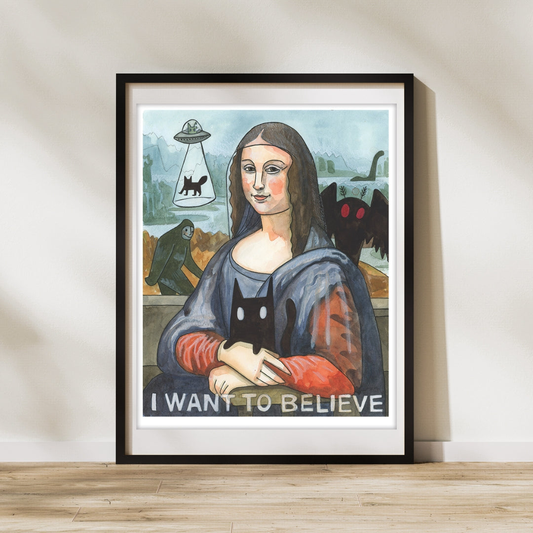 I Want to Believe 11x14 Print