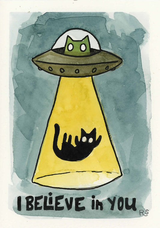 I Believe in You 5x7 Print