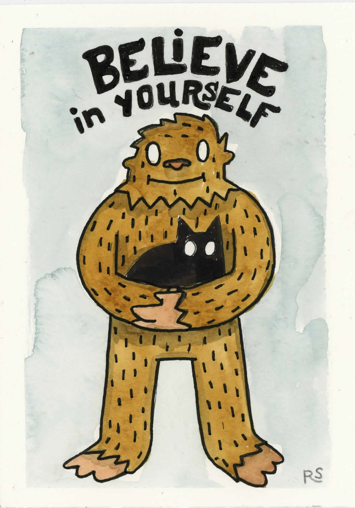 Bigfoot Believe in Yourself 5x7 Original Illustration