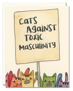 Cats Against Toxic Masculinity card