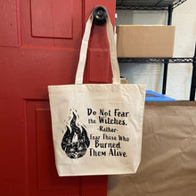 Do Not Fear the Witches Tote Bag
